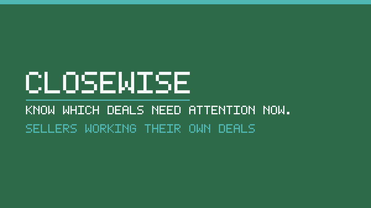 Placeholder card showing the CloseWise name, its tagline and the label Sellers working their own deals on a solid green background.
